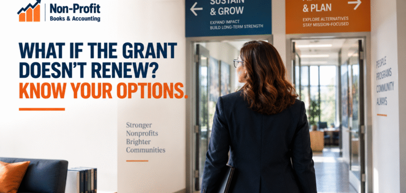 What Happens to Your Nonprofit Budget If a Major Grant Doesn’t Renew?